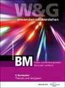 KV Bildungsgruppe Schweiz - W&G anwenden und verstehen, BM (Berufsmaturität), Band 3, Bundle mit digitalen Lösungen
