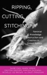 Michelle Lee Brown, shine choi, Shine Sarma Choi, Cristina Masters, Masters Cristina, Swati Parashar... - Ripping, Cutting, Stitching