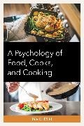 David Livert - Psychology of Food, Cooks, and Cooking