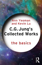 Kevin Lu, Ann Yeoman, Ann Lu Yeoman, Yeoman Ann - C.g. Jung''s Collected Works