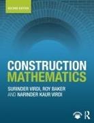 Roy Baker, Baker Roy, Narinder Kaur Virdi, Surinder Virdi, Surinder (South and City College Birmingham Virdi, Virdi Narinder Kaur... - Construction Mathematics