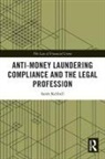Sarah Kebbell - Anti-Money Laundering Compliance and the Legal Profession