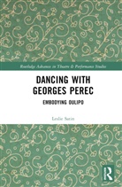 Leslie Satin - Dancing With Georges Perec