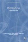 Charles Abraham, Charles Conner Abraham, Abraham Charles, Mark Conner, Conner Mark, Fiona Jones... - Health Psychology