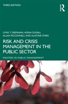 Lynn T. Drennan, Lynn T. (Alarm (The Public Risk Managemen Drennan, Drennan Lynn T., Adina Dudau, Allan McConnell, McConnell Allan... - Risk and Crisis Management in the Public Sector