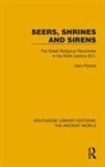 John Pollard - Seers, Shrines and Sirens