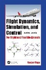Ranjan Vepa, Ranjan (Queen Mary Vepa, Ranjan (School of Engineering and Material S Vepa, Vepa Ranjan - Flight Dynamics, Simulation, and Control