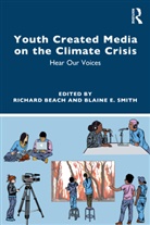 Richard (University of Minnesota Beach, Richard Beach, Blaine Smith, Smith Blaine - Youth Created Media on the Climate Crisis