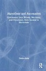 Denisa Kera - Algorithms and Automation