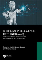 Kashif Naseer (Dept of Electronic &amp; Compu Qureshi, Thomas Newe, Kashif Naseer Qureshi - Artificial Intelligence of Things (Aiot)