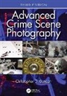 Christopher D. Duncan, Duncan Christopher D. - Advanced Crime Scene Photography