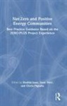 Shabtai (Ben Gurion University of the Negev Isaac, Shabtai Isaac, Isaac Meir, Gloria Pignatta - Net-Zero and Positive Energy Communities