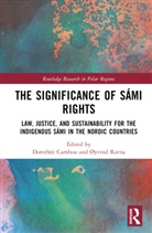 Dorothee Ravna Cambou, Dorothée Cambou, Øyvind Ravna - Significance of Sami Rights