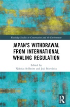 Nikolas Morishita Sellheim, Joji Morishita, Nikolas Sellheim - Japan''s Withdrawal From International Whaling Regulation