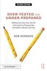 Bob Sornson, Sornson Bob - Over-Tested and Under-Prepared