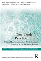 Ruggero Reith Levy, Inés Bayona, Leopoldo Bleger, Bleger Leopoldo, Agustina Fernández, Nancy Kulish... - New Tools for Psychoanalysis