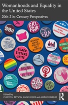 Christen Legier Bryson, Christen Bryson, Anne Légier, Amélie Ribieras - Womanhoods and Equality in the United States