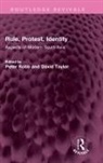 Peter (Emeritus Professor Robb, Peter Robb, David Taylor - Rule, Protest, Identity
