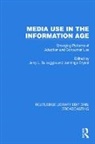 Jerry L. Bryant Salvaggio, Jennings Bryant, Jerry L. Salvaggio - Media Use in the Information Age