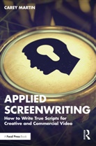 Carey Martin - Applied Screenwriting