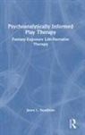 Jason L. Steadman - Psychoanalytically Informed Play Therapy