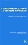 M.P.R. Hamer, Hamer M.P.R., M.T. Hills, Hills M.T., G. Smol, G. Hamer Smol... - Telecommunications: A Systems Approach