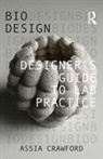 Assia Crawford - Designers Guide to Lab Practice