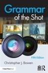Christopher Bowen, Christopher (Framingham State University Bowen, Bowen Christopher - Grammar of the Shot