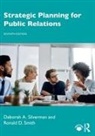 Deborah A. Silverman, Deborah A. (Suny Buffalo State College Silverman, Ronald D. Smith, Smith Ronald D. - Strategic Planning for Public Relations