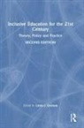 Linda J. Graham, Linda J. Graham, Graham Linda J. - Inclusive Education for the 21st Century