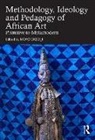 Moyo (University of Texas Okediji, Moyo Okediji, Okediji Moyo - Methodology, Ideology and Pedagogy of African Art