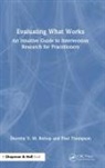 Dorothy V. M. Bishop, Dorothy V. M. (University of Oxford Bishop, Bishop Dorothy V. M., Paul Thompson - Evaluating What Works