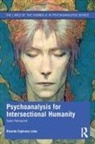 Ricardo Espinoza Lolas - Psychoanalysis for Intersectional Humanity