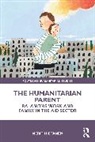 Merit Hietanen - Humanitarian Parent