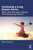 Michael Schredl - Analyzing a Long Dream Series