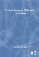 Thomas J. P. Brady, Douglas K. Brumbaugh, Brumbaugh Douglas K., David Rock, David Brumbaugh Rock - Teaching Secondary Mathematics
