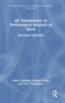 Adam Cullinane, Adam Davies Cullinane, Gemma Davies, Davies Gemma, Peter O'Donoghue, O'Donoghue Peter - Introduction to Performance Analysis of Sport