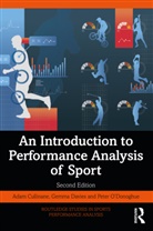 Adam Cullinane, Adam Davies Cullinane, Gemma Davies, Davies Gemma, Peter O'Donoghue, O'Donoghue Peter - Introduction to Performance Analysis of Sport