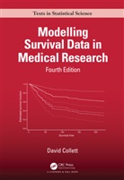 David Collett, David (Nhs Blood and Transplant Collett, David (Uk Transplant Collett, Collett David - Modelling Survival Data in Medical Research