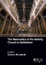 Claudio Alessandri, Claudio Alessandri, Alessandri Claudio - Restoration of the Nativity Church in Bethlehem