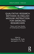 Samantha M. (University of Bath Curle, Samantha M. Curle, Jack K. H. Pun - Qualitative Research Methods in English Medium Instruction for