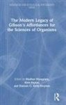 Madhur Hajnal Mangalam, Alen Hajnal, Damian G. Kelty-Stephen, Madhur Mangalam - Modern Legacy of Gibson''s Affordances for the Sciences of Organisms