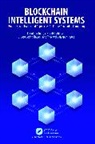 E. Golden (Anna University Regional Campus Julie, E. Golden Robinson Julie, E. Golden Julie, Y. Harold Robinson, Thavavel Vaiyapuri, J Jesu Vedha Nayahi - Blockchain Intelligent Systems