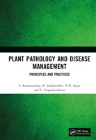 C. Gopalakrishnan, Gopalakrishnan C., P. Lakshmidevi, S. Parthasarathy, S. Lakshmidevi Parthasarathy, Parthasarathy S.... - Plant Pathology and Disease Management
