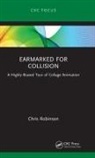 Chris Robinson, Chris (Idaho State University) Robinson - Earmarked for Collision
