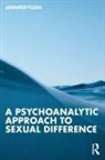 Jennifer Yusin - Psychoanalytic Approach to Sexual Difference