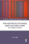 Yi Chen, Yi (University of the Arts London Chen, Chen Yi - Aesthetics of Image and Cultural Form