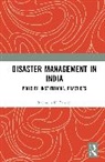 Rajendra K. Pandey, Rajendra (Chaudhary Charan Singh Univer K. Pandey - Disaster Management in India