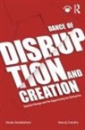 Neeraj Chandra, Nandu Nandkishore, Nandu Chandra Nandkishore - Dance of Disruption and Creation