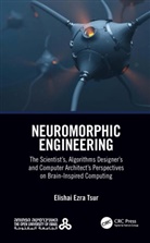 Elishai Ezra Tsur - Neuromorphic Engineering